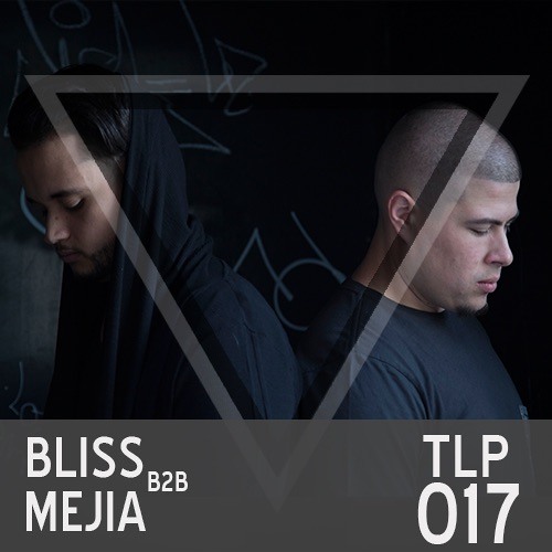 TLP017 Bliss b2b Mejia