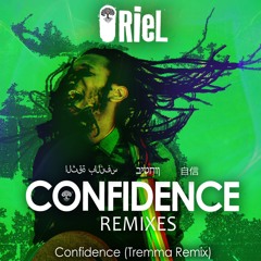 ORieL | Confidence _ Tremma Remix
