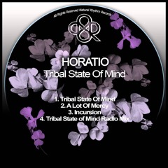 Horatio - Tribal State Of Mind (Original Mix)
