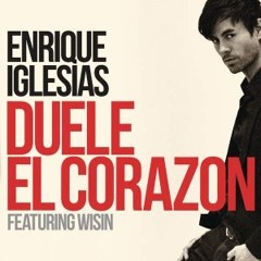 Enrique Iglesias Ft. Wisin - Duele El Corazon (Dj Nev & Adri El Pipo Salsaton)