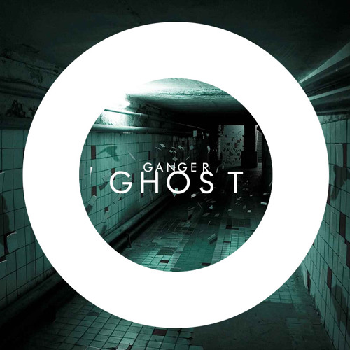 Ganger - Ghost ( Original Mix )