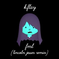 K.Flay - FML (Prod. by Lincoln Jesser)