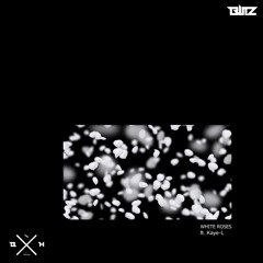 White Roses (ft. Kaye-L)