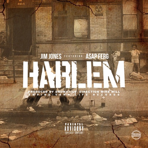 Jim Jones - Harlem (feat. ASAP Ferg)