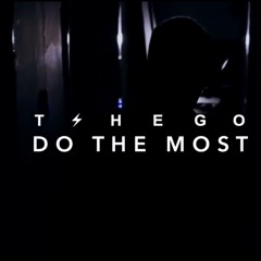 Tshego - Do The Most