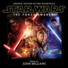 Star Wars: The Force Awakens - The Ways Of The Force/Destroying The Starkiller Full Suite