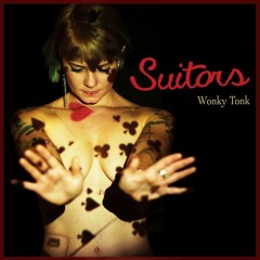 "Suitors" by Wonky Tonk