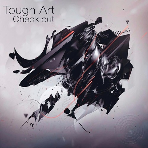 Tough Art - Check Out (Original Mix)
