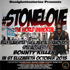 STONE LOVE IN ST ELIZABETH OCTOBER 2015 STARRING BOUNTY KILLER