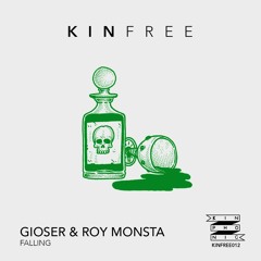GIOSER & Roy Monsta - Falling