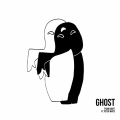 Ghost (ft. Peter White)