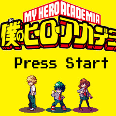 My Hero Academia Opening - The Day (8bit)