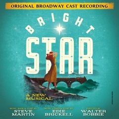 Whoa, Mama - Bright Star (Original Broadway Cast Recording)