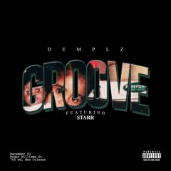 Groove (feat. Starr)