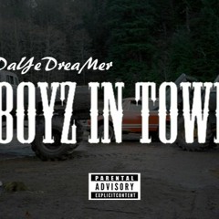 Boyz In Town