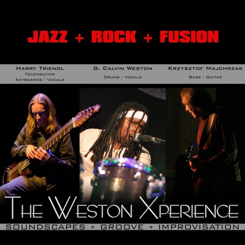 The Weston Xperience - PREVIEW Tracks from CD "The Light Tower"