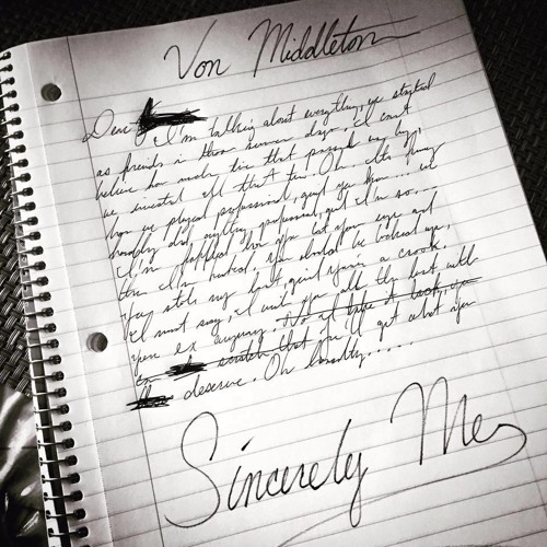 Sincerely Me by Von Middleton | Free Listening on SoundCloud