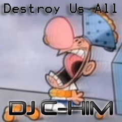 Destroy Us All (Billy And Mandy)