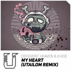 Different Heaven & EH!DE - My Heart (Utailom Remix) [Click Buy for Free DL]