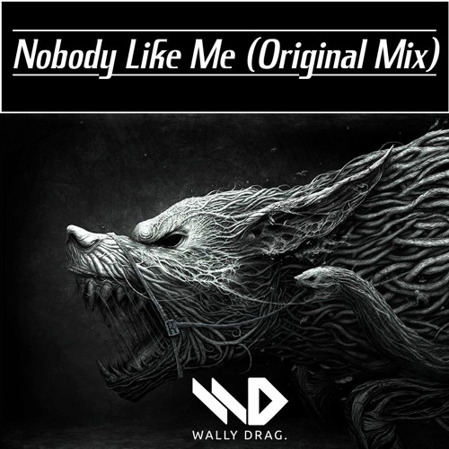 Nobody Like Me (Original Mix)FREE DOWNLOAD