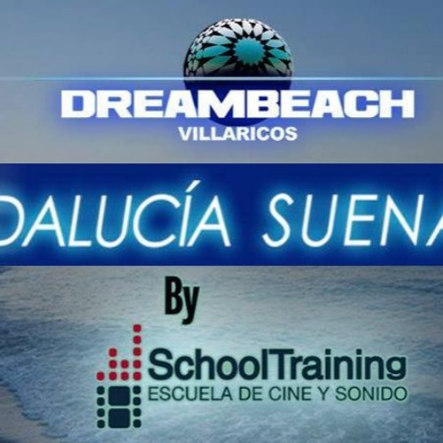 Andalucía Suena Dj By School Training & Dreambeach DANNY KOKAS