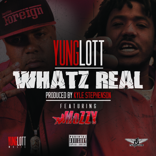 What'z Real Ft. Mozzy