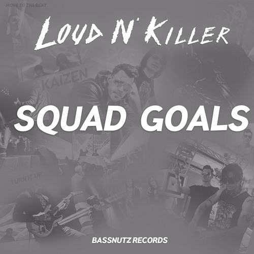 Loud N' Killer - Move To Tha Beat Feat. Amanda Kayrae