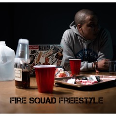 BANG-FIRE SQUAD FREESTYLE