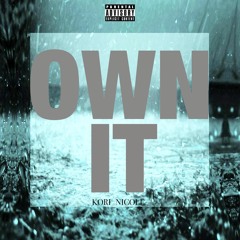 "Own It" (Cover)