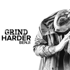 Grind Harder