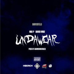 Undawear ft. Xavier Wulf (Prod. AdamOnTheTrack)