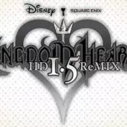 Stream End of The World Kingdom Hearts 1.5 ReMIX by Soundstin7799 Listen online for free on