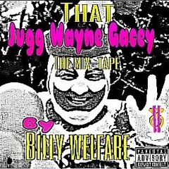 Billy Welfare - El Gallo (Prod by: Octavius Grim)
