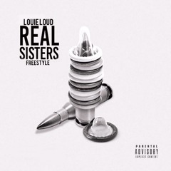 Real Sisters Freestyle