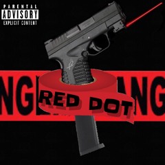 Red Dot Ft PGRA