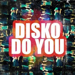 Timboletti – Disko Do You [90 bpm edit]