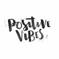 Positive Vibes (Kizombas)2K16S