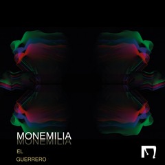 2. - Monemilia- Guerrero  (original Mix)