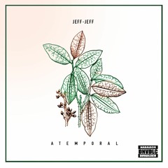 JEFF-JEFF - Atemporal (Prod Gean Brasil)