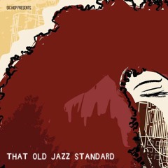 That Old Jazz Standard