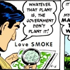 Love Smoke Ft. Sal Fugelman