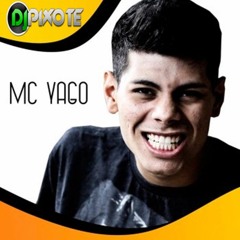 MC YAGO - MAGIA DA LINGUADA - DJ PIXOTE