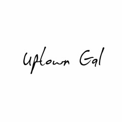 Merlé- Uptown Gal Pt. 1