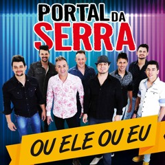 Portal Da Serra - Voce Nao Sabe Amar
