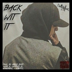 Back Wit' It - Ca$trillon (Prod. By Arbus Beats)