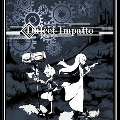 Dulcet Impatto xfade