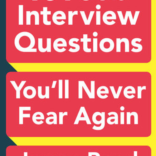 101 Job Interview Questions You'll Never Fear Again by James Reed, read by John Lee
