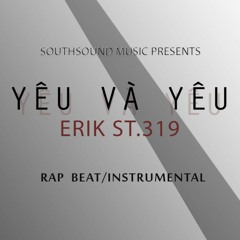 Yeu Va Yeu - Erik (Bệnh Viện Ma OST) Rap Beat produced by TNDS