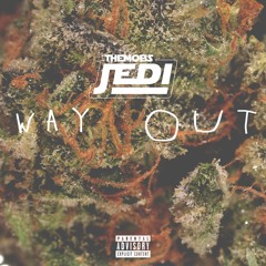 Way Out (Prod BY Monk HTS)