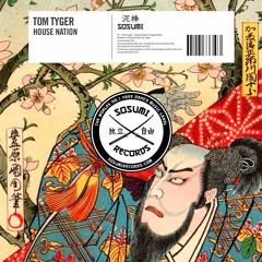 Tom Tyger - House Nation [FREE DOWNLOAD]
